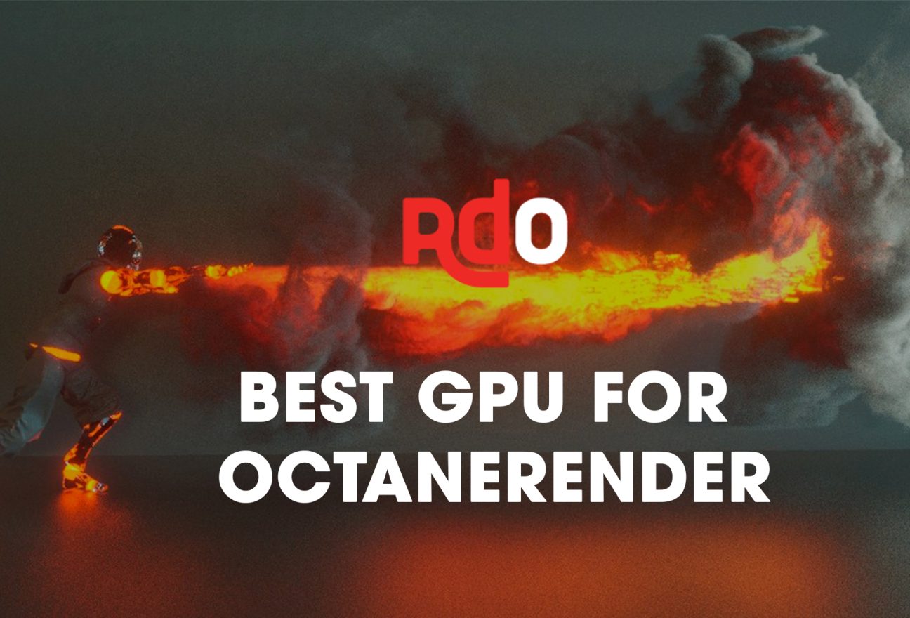 Best GPU for Octane Render