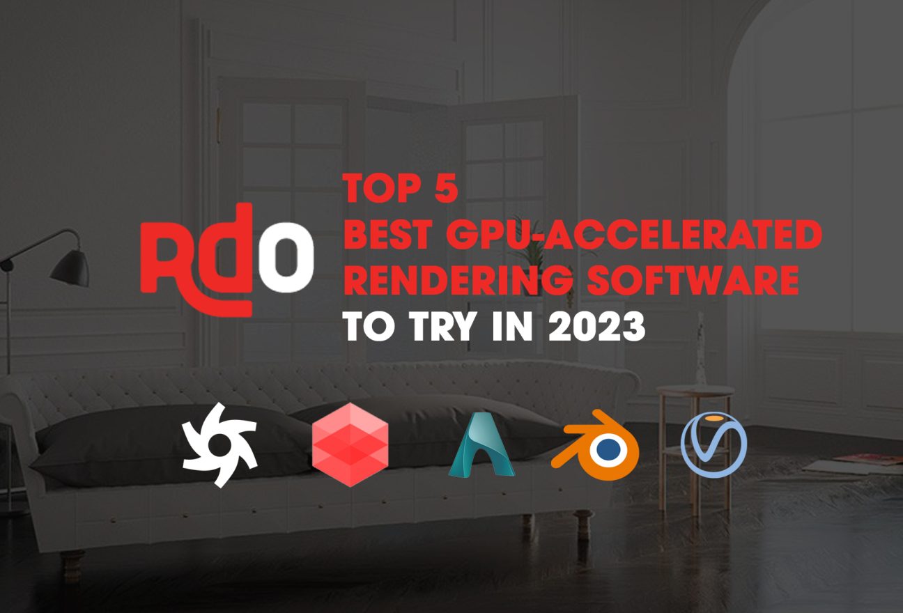 best GPU-accelerated rendering software