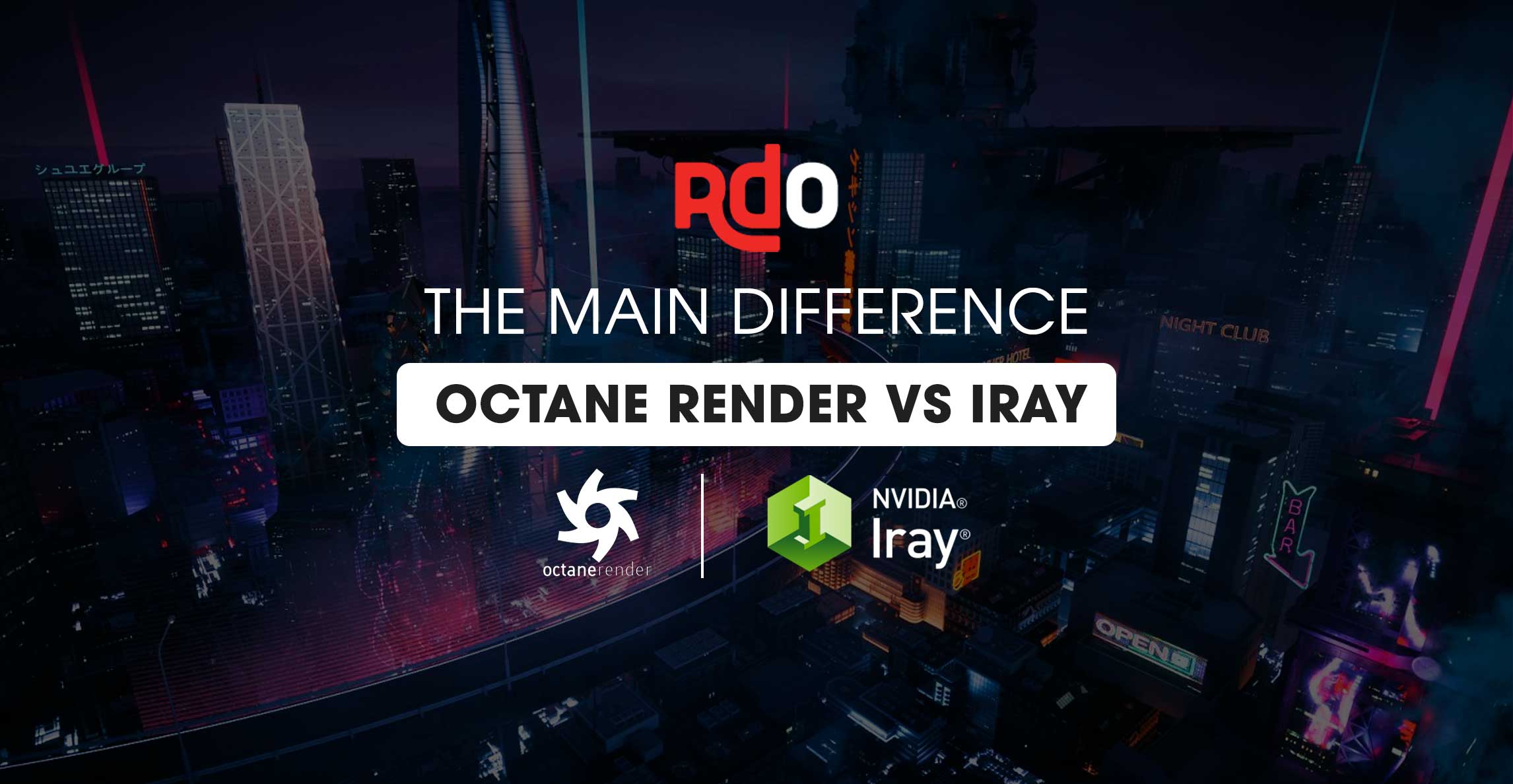 The main difference between Octane Render vs IRay